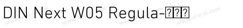 DIN Next W05 Regula字体转换 DIN Next W05 Regula字体转换